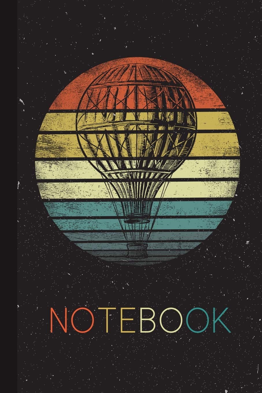 Notebook: Hot Air Balloon Pilot Gifts Retro Balloon Sky Ride Festival Funny Aviation Enthusiast Lined Notebook for Women Men Kids Great Present Thanksgiving / Birthday / Christmas Journal for Her Him Learning & Reference