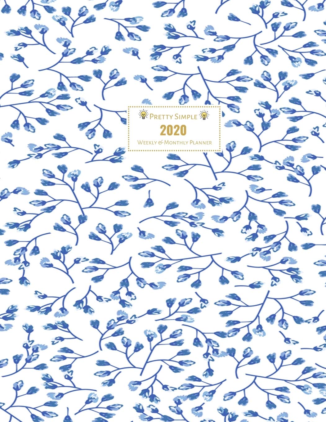 2020 Planner Weekly and Monthly: Jan 1, 2020 to Dec 31, 2020 Weekly & Monthly Planner + Calendar Views | Inspirational Quotes and Watecolor Navy ... | | December 2020 (2020 Pretty Cute Planners) Novels & Short Stories