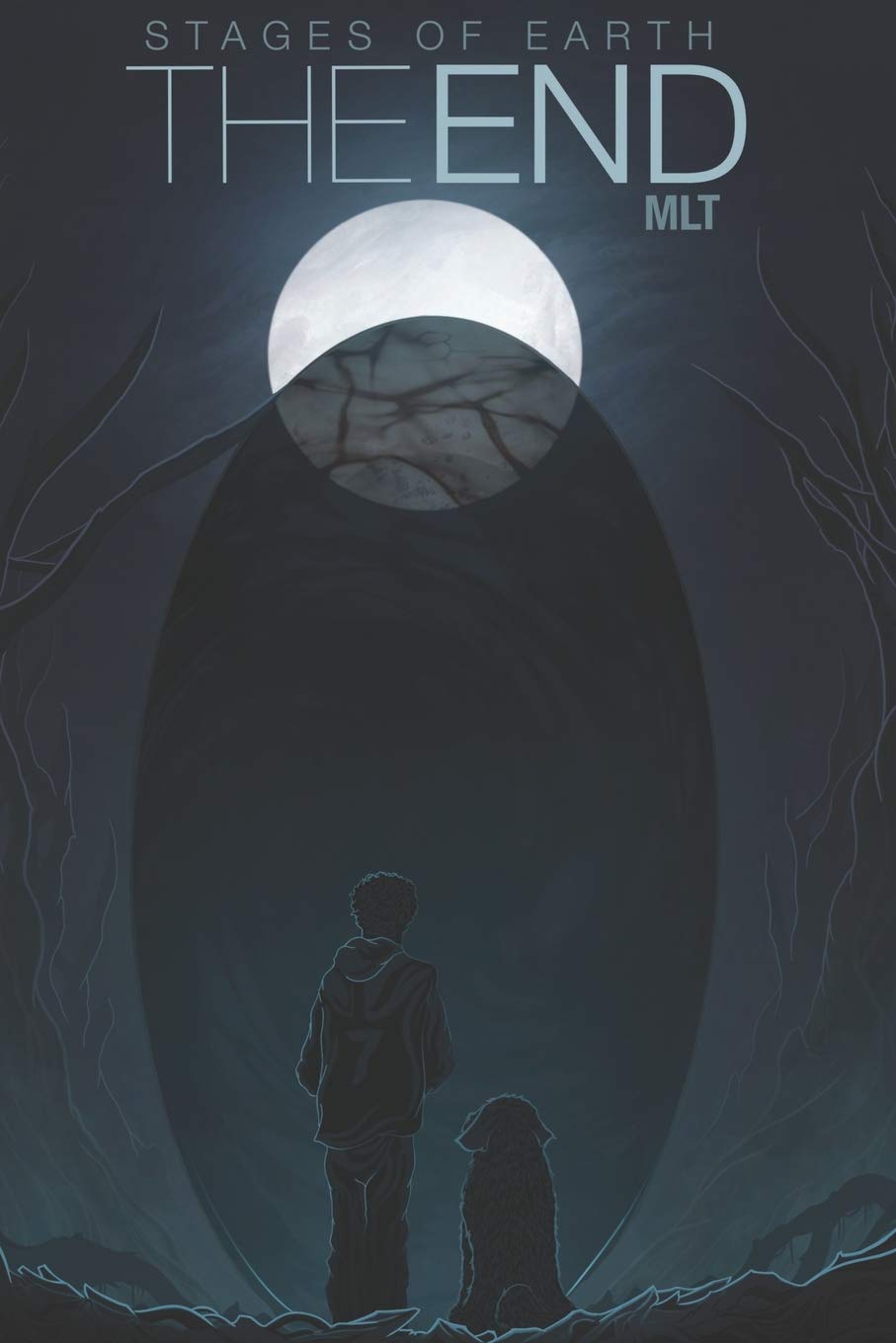 The End (Stages of Earth, Band 1) Action & Adventure
