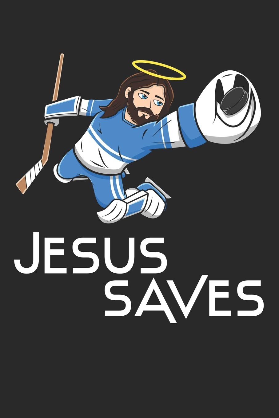 Jesus Saves: DIN A5 Eishockey Notizheft kariert | 120 Seiten kariertes Eishockey Notizbuch für Notizen in Schule, Universität, Arbeit oder zuhause. | Eine tolles Geschenk für Ihre Liebsten. Books