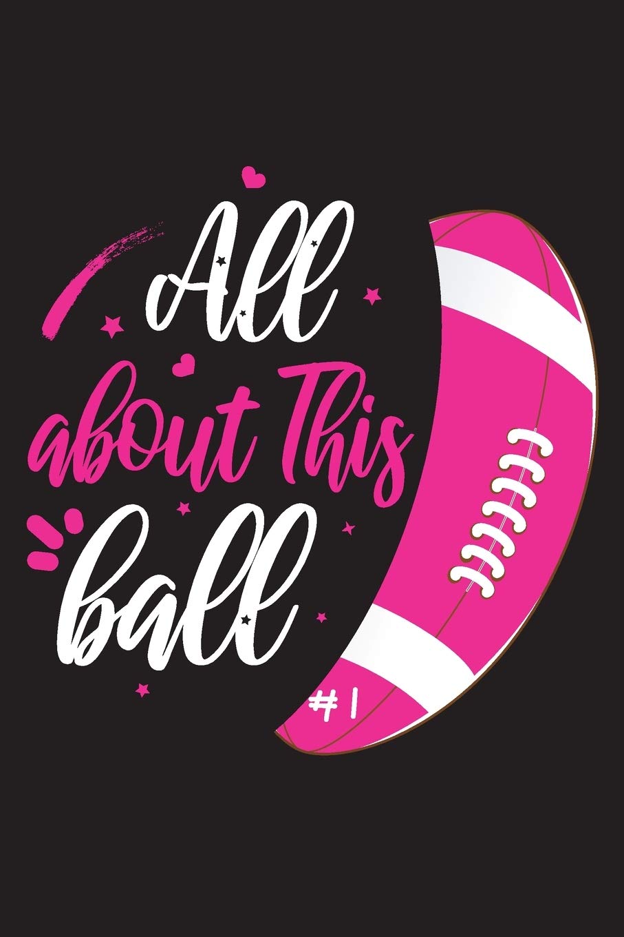 All about this ball: Cute Rugby Gift for Girls, Dotted Grid Notebook/Journal, Dotted Grid Paper, ( 110 Pages | 6 x 9 ), Rugby Daily Planner, for ... Girls, Kids, Dot Grid Journal for Rugby Fans. Leisure & Fun