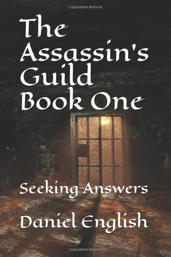 The Assassin's Guild Book One: Seeking Answers Action & Adventure