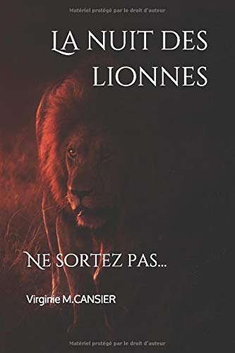 La nuit des lionnes: Ne sortez pas... book