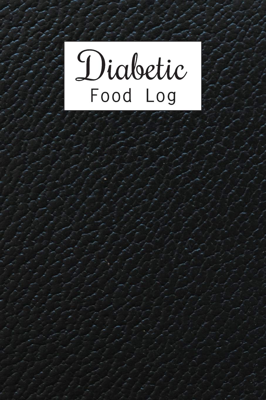 Diabetic Food Log: Daily Blood Sugar Log Book and Diabetic Food Journal Diary, Meal Plan, Enough For 53 Weeks or 1 Years, Glucose Tracker Monitoring, ... (Breakfast, Lunch, Dinner, Snack, Bedtime) Health, Nutrition & Fitness