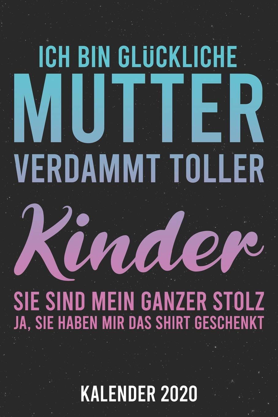 Kalender 2020: Glückliche Mutter A5 Kalender Planer für ein erfolgreiches Jahr - 110 Seiten Books