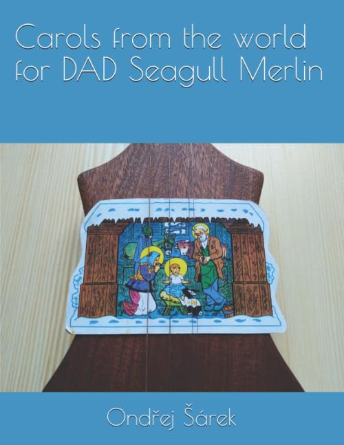 Carols from the world for DAD Seagull Merlin Arts & Music