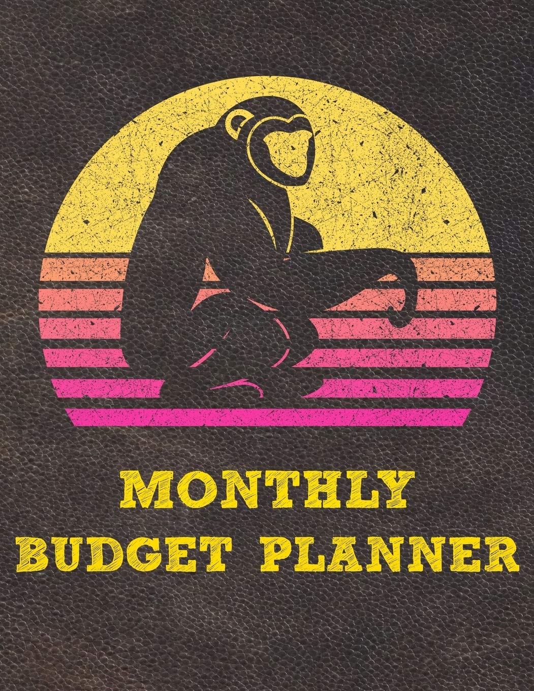 Monthly Budget Planner: Monthly Weekly Daily Budget Planner (Undated - Start Any Time) Bill Tracker Budget Tracker Financial Planner for Monkey Lovers Business, Finance & Career