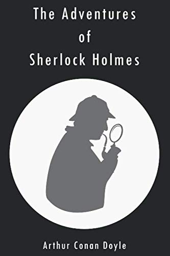 The Adventures of Sherlock Holmes: 12 short stories by Arthur Conan Doyle book