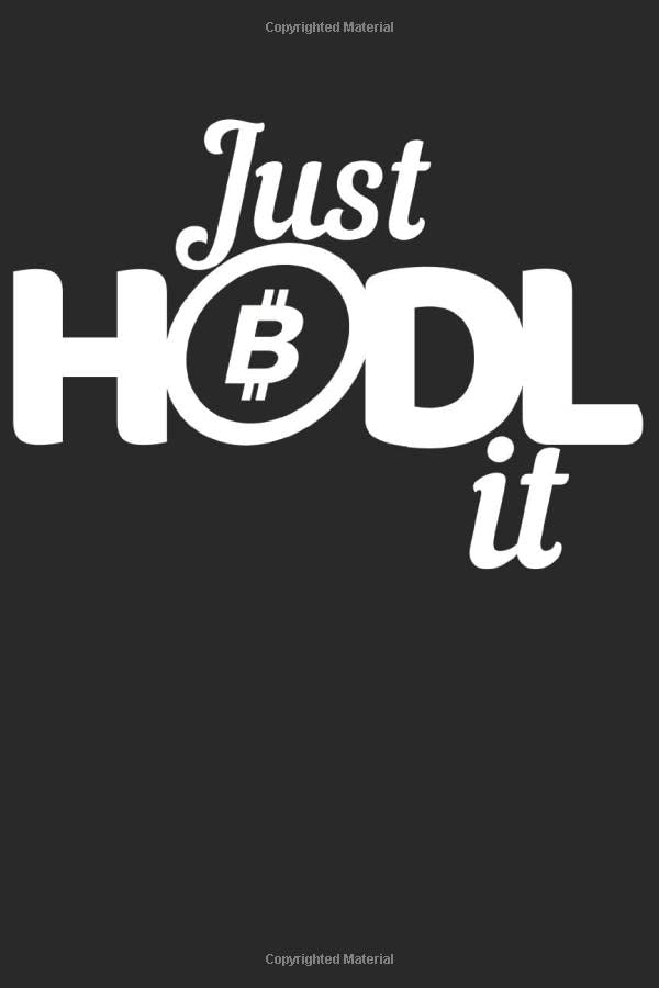 Bitcoin notebook. Just HODL it: 6 x 9 Cornell lined. 120 pages. Notebook Sketchbook Journal Books