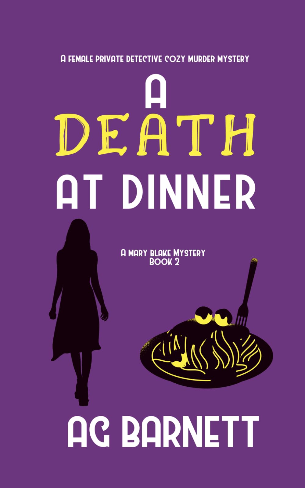 A Death at Dinner: Good food, good wine, bad company... (A Mary Blake Mystery, Band 2) Contemporary literature