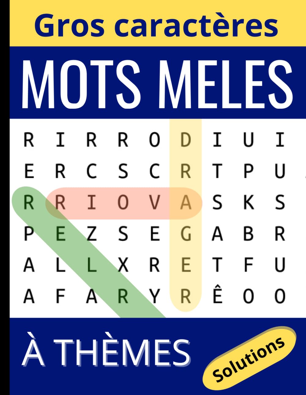 MOTS MELES: Mots Mêlés Adultes Gros Caractères | Grilles Thématiques avec Solutions Lifestyle