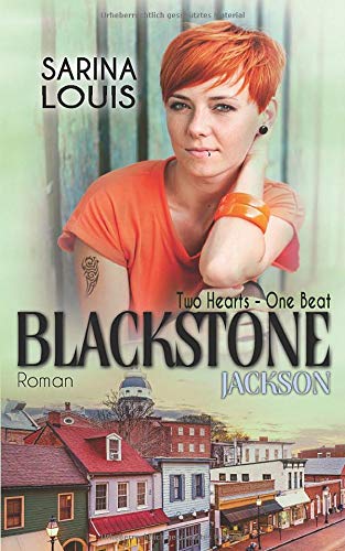 Blackstone Jackson: Two Hearts - One Beat (Blackstone Reihe, Band 3) Contemporary literature