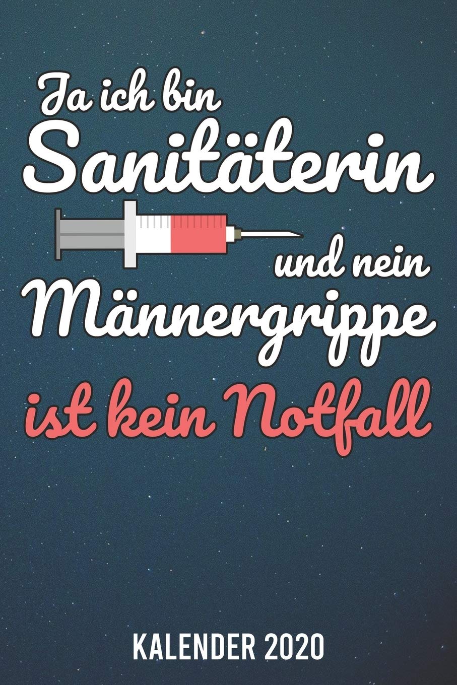 Kalender 2020: Sanitäterin A5 Kalender Planer für ein erfolgreiches Jahr - 110 Seiten Books
