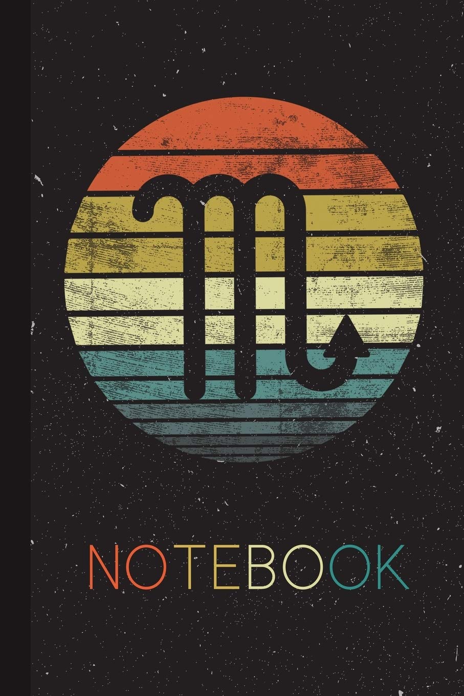 Notebook: Scorpio Gifts BDay Blank Lined Notebook for Born in October 23 - November 21 BDay Funny Retro Zodiac Sign Cute Idea for Men Women Kids Journal on Thanksgiving Birthday Party for Her Him Hobbies & Crafts