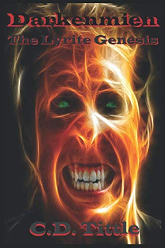 Darkenmien: The Lyrite Genesis (The Darkenmien Saga, Band 1) Action & Adventure