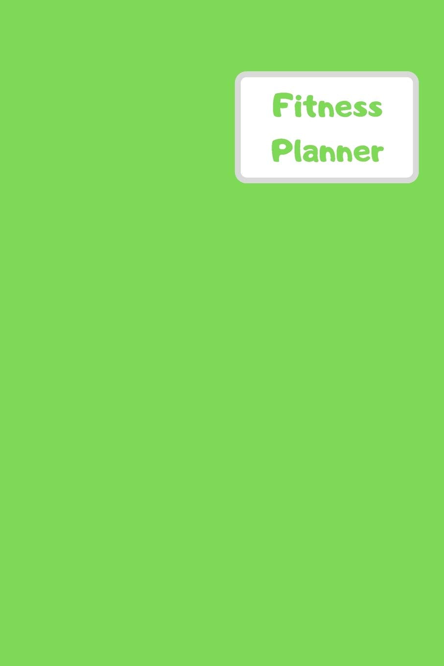 Fitness Planner: Workout log & measurement, weight loss progress tracker. Weekly meal planning. Handy to write in on the go or at the gym. Green design Health, Nutrition & Fitness