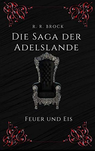 Die Saga der Adelslande 2: Feuer und Eis Books