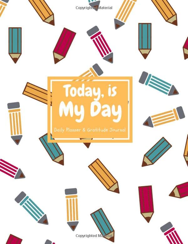 Today is My Day - Daily Planner and Gratitude Journal: Children's Self Reflection Journal for ADHD and Anxiety | Undated Weekly Planner Health, Nutrition & Fitness