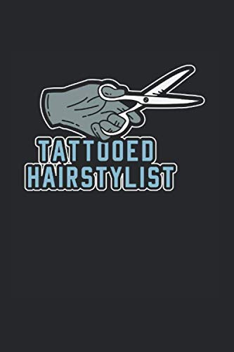 Tattooed Hairstylist: Notebook Compact Expenses 6x9“ 120 Cream Paper (Diary, Notebook, Composition Book, Writing Tablet) Books