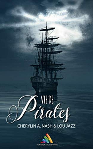 Vie de Pirates: Roman lesbien book