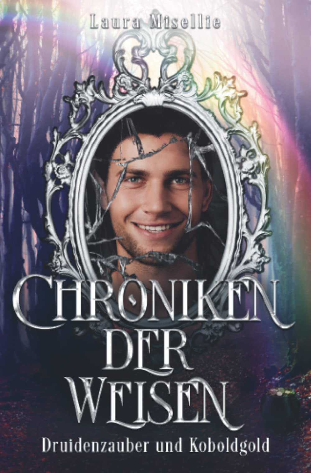 Chroniken der Weisen: Druidenzauber und Koboldgold (Band 2) book