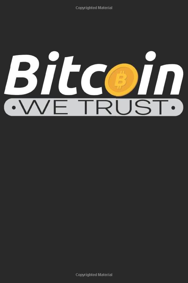 Bitcoin notebook. Bitcoin we trust: 6 x 9 Storyboard. 120 pages. Notebook Sketchbook Journal Books