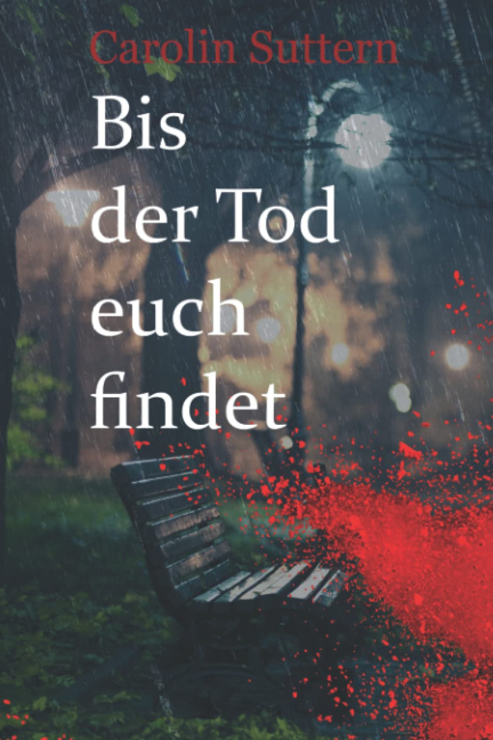 Bis der Tod euch findet (William-Hess-Reihe, Band 1) Contemporary literature