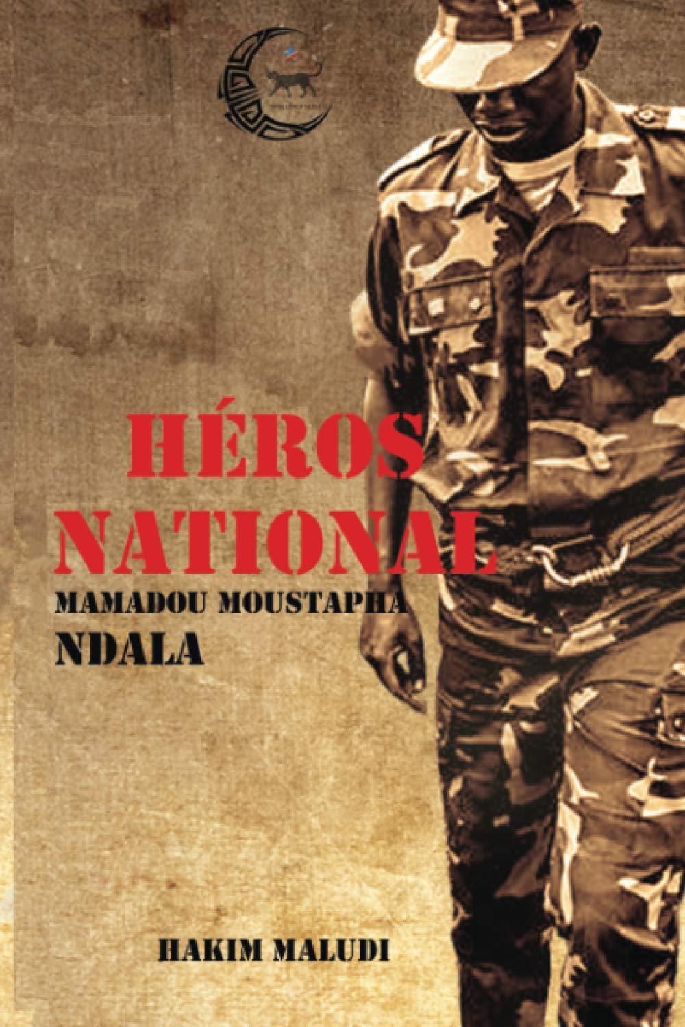 Héros National: Mamadou Moustapha Ndala book