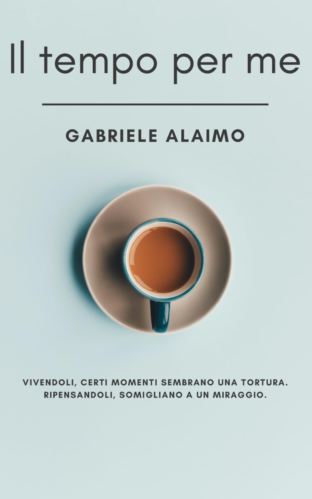 Il tempo per me: Romanzo Classics
