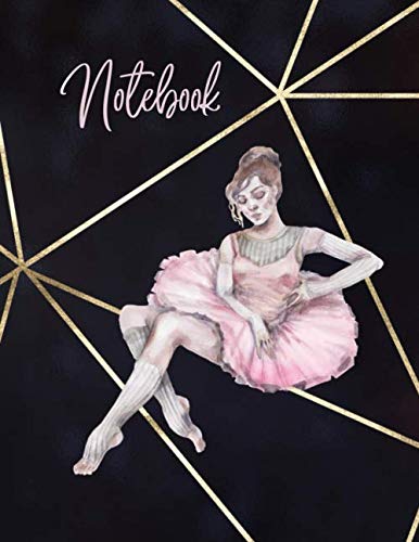 Notebook: Ballerina Journal Dancer Art Lover Lined 120 Pages Large 8.5 x 11 inches Film, Art & Culture