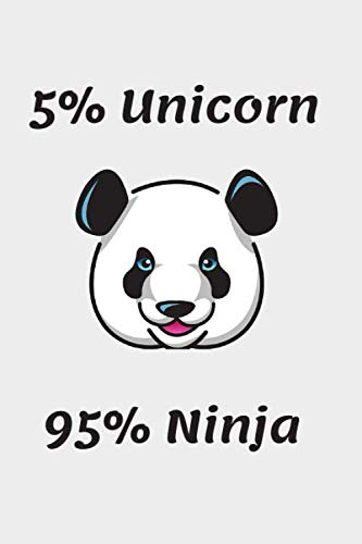 5% Unicorn 95% Ninja: Funny Martial Arts Unicorn Panda Activity NoteBook Blank Lined Writing Journal Unicorn For Kids 6x9 120 lined pages Media & Communication