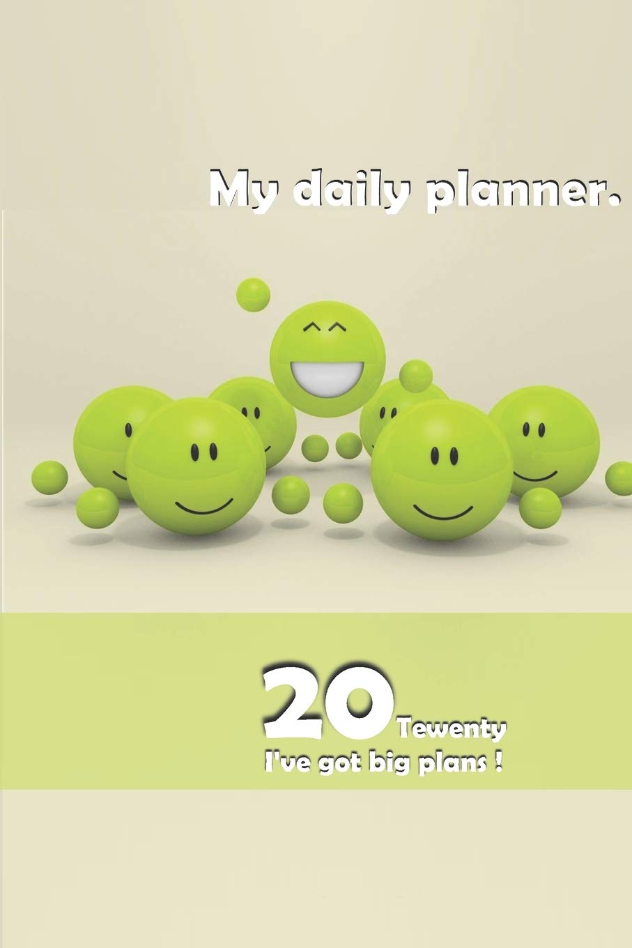 Personal Planner: 2020 Daily Planner - To Do List, Appointment Note Book, Financial Planner: 6" x 9" dimensions - perfect for putting in your bag, ... setting meetings, journalling or note taking Reference Books