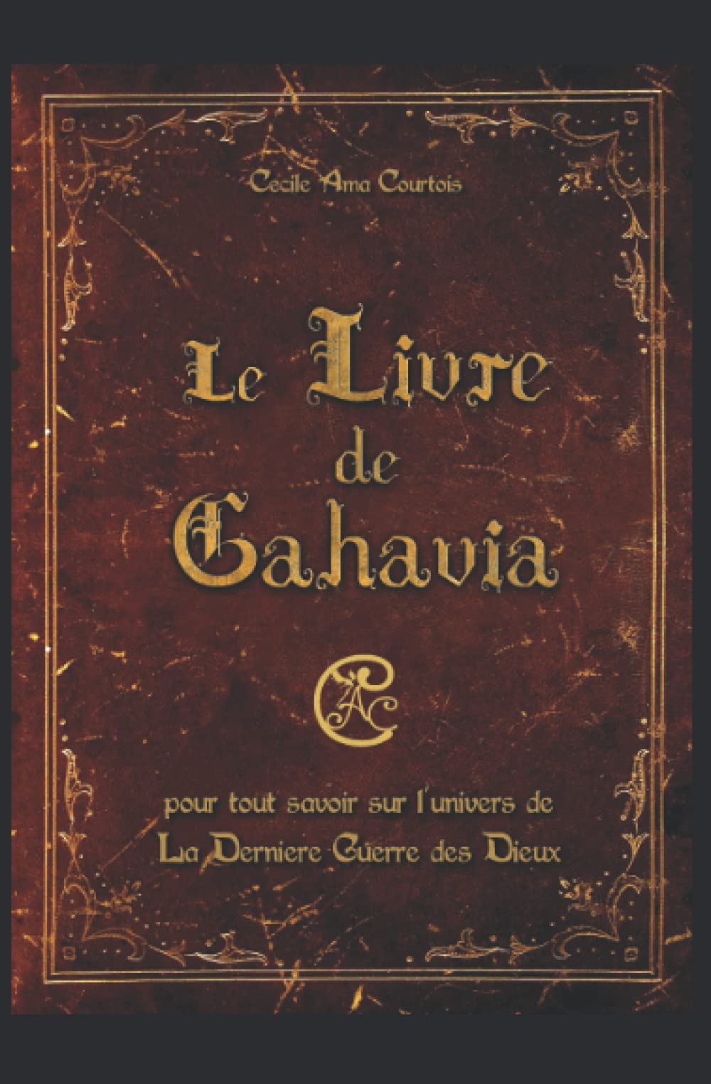 Le Livre de Gahavia: les bonus du conte des Sept Chants book