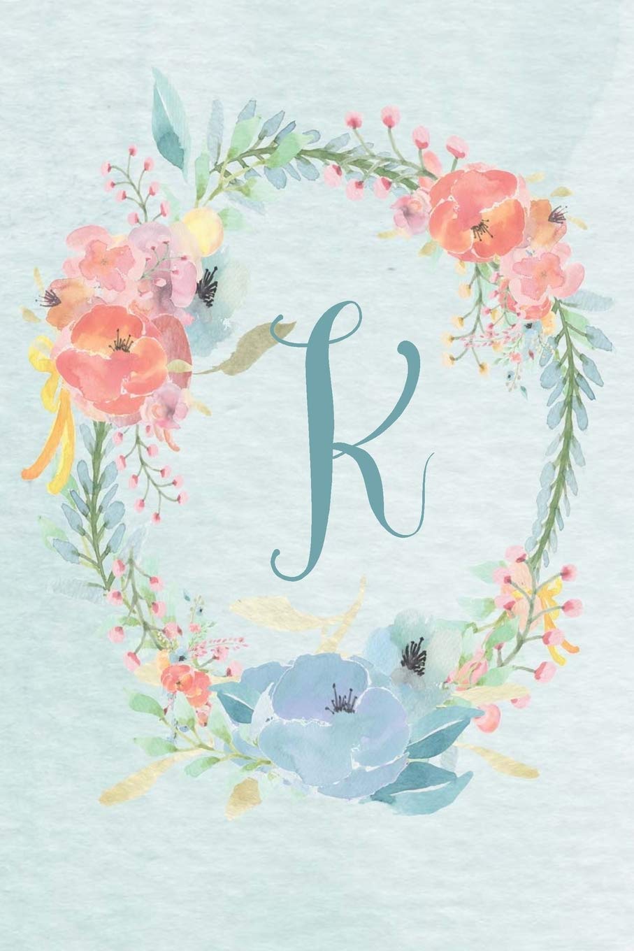 Planner Undated 6"x9" - Blue Pink Floral Design - Initial K: Non-dated Weekly and Monthly Day Planner, Calendar, Organizer for Women, Teens – Letter K ... Undated Planner Alphabet Series, Band 11) Business, Finance & Career