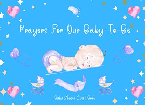 Prayers For Our Baby To Be - Baby Shower Guest Book: Wonderful Keepsake For Mom To Be - Blue For A Boy Health, Nutrition & Fitness