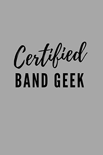 Certified Band Geek: 6x9 Lined Composition Paper, Lined Journal Notebook for Notetaking (100 pages) Arts & Music