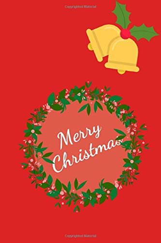 Merry Christmas Notebook: best Christmas notebook gift for your loved ones Business, Finance & Career