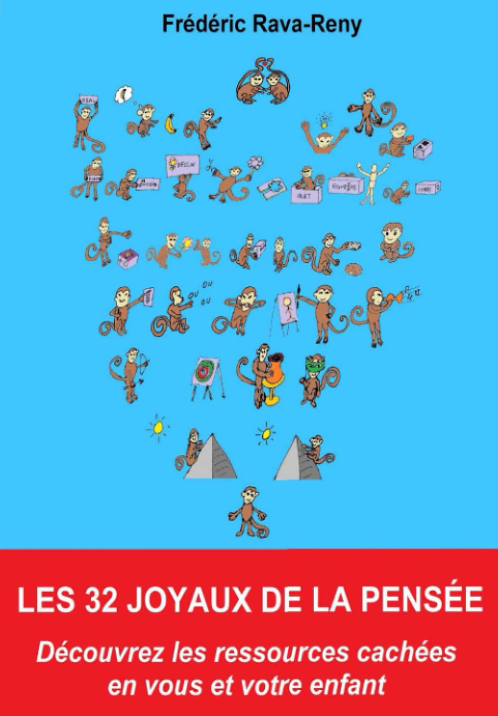 Les 32 joyaux de la pensée: Découvrez les ressources cachées en vous et votre enfant book