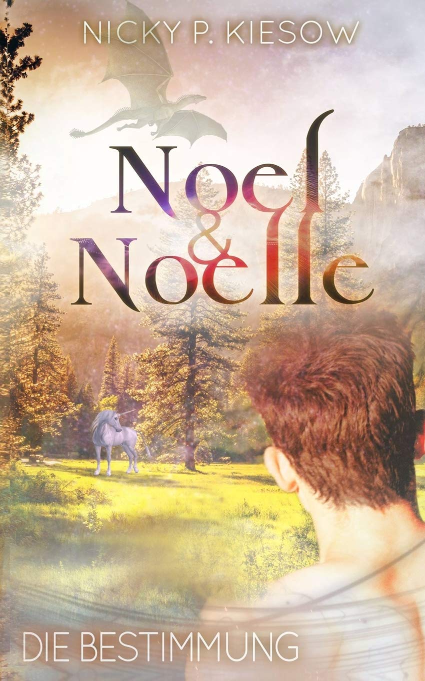 Noel & Noelle: Die Bestimmung Novels & Short Stories