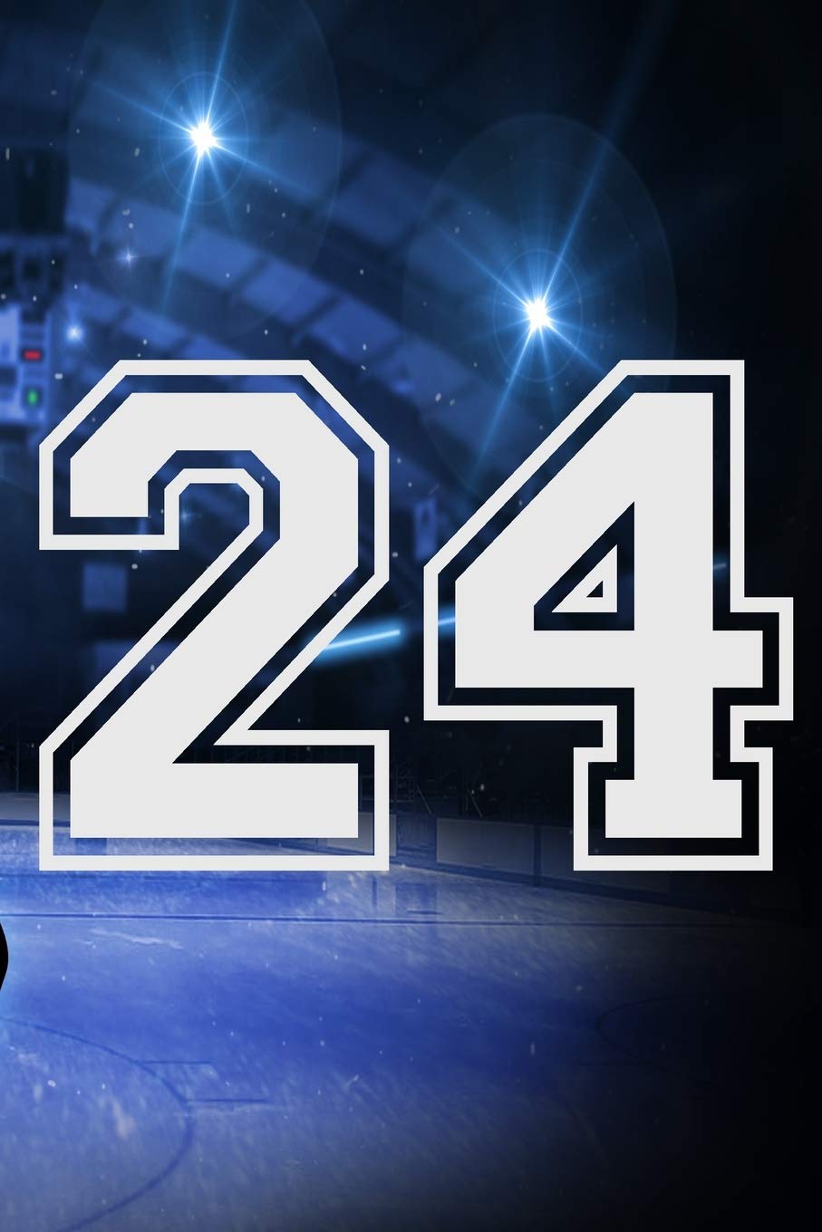 24 Journal: A Hockey Jersey Number #24 Twenty Four Notebook For Writing And Notes: Great Personalized Gift For All Players, Coaches, And Fans (Ice Rink Puck Print) Essays & Short Stories