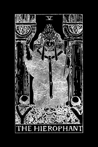 The Hierophant: Tarot Journal Notebook Lined, Black And Silver (College Ruled, 110 Pages, 9"x6") (Tarot Card Notebook, Band 51) Religion & Esotericism
