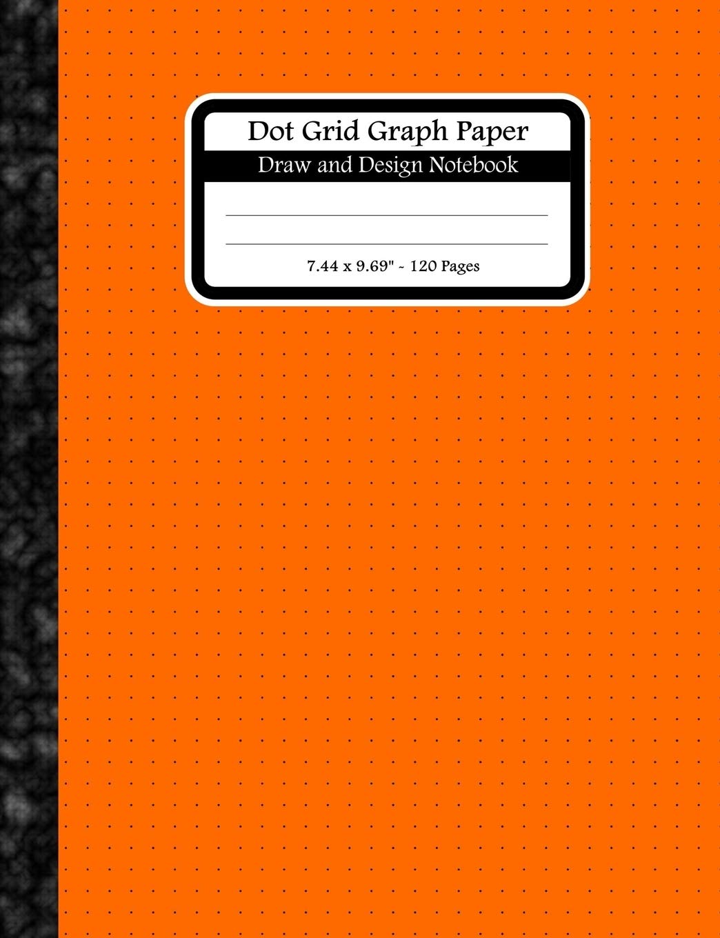 Dot Grid Graph Paper. Draw And Design Notebook: Dot Grid Graph Paper Notebook For Graphing Drawing And Sketching. Dots Are 0.2" Apart. Orange Dot Grid Book Cover. Arts & Music