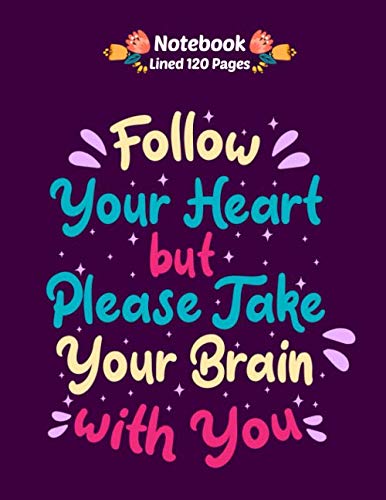 Notebook : Journal Lined Book - Beautiful Quote book - 120 Pages - Large (8.5" x 11" / 21.59 cm x 27.94 cm) For Women/Men/Boss/Coworkers/Colleagues/Students/Friends/Office Gag Gift Books