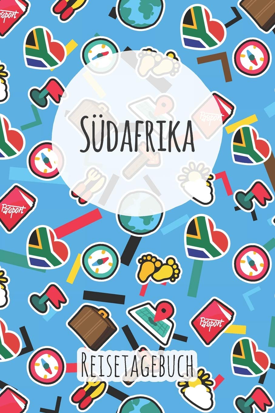 Südafrika Reisetagebuch: A5 Reise Journal I Notizbuch I Urlaubs Planer I Road trip Planer I Travel notebook I 6X9 Pocket journal I Geschenk für Backpacker Books