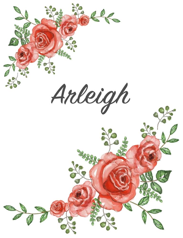 Arleigh: Personalized Notebook with Flowers and First Name – Floral Cover (Red Rose Blooms). College Ruled (Narrow Lined) Journal for School Notes, Diary Writing, Journaling. Composition Book Size Parents & Children