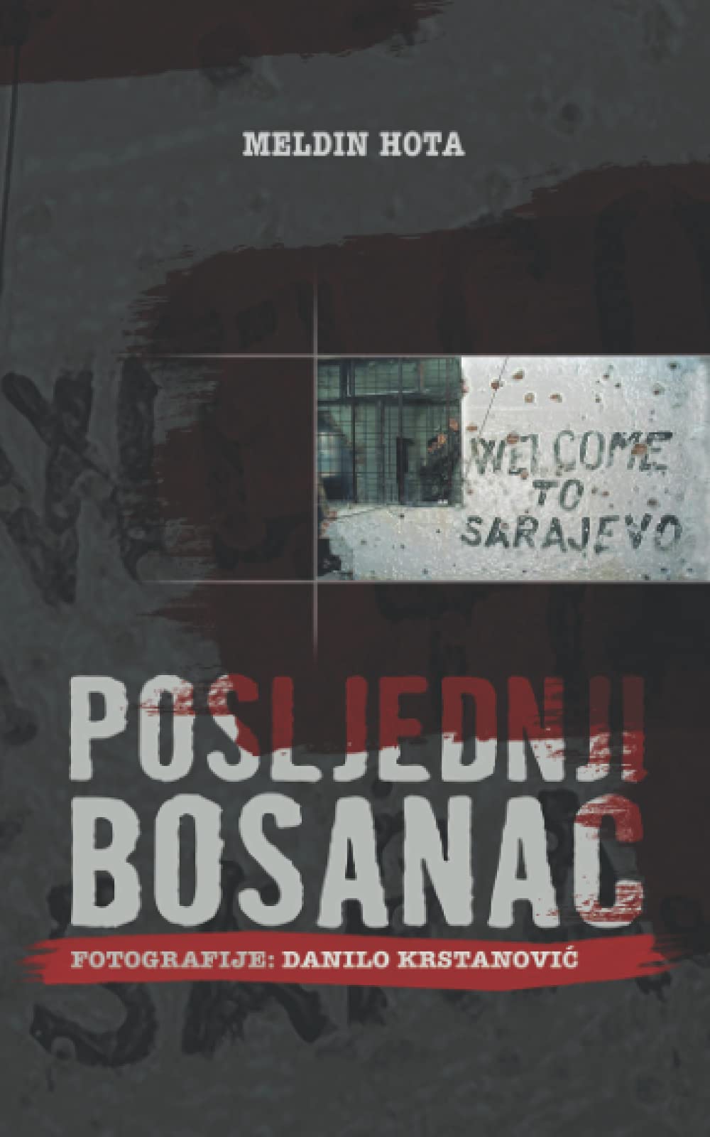 Posljednji Bosanac: South Slavic edition book