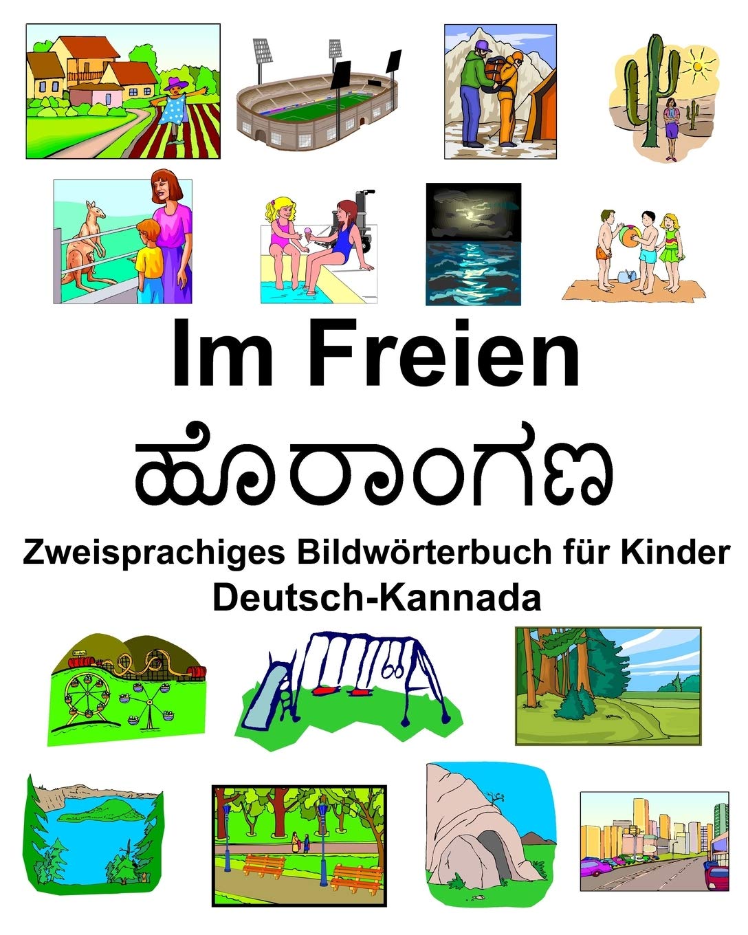 Deutsch-Kannada Im Freien Zweisprachiges Bildwörterbuch für Kinder Foreign Languages ​​& Dictionaries