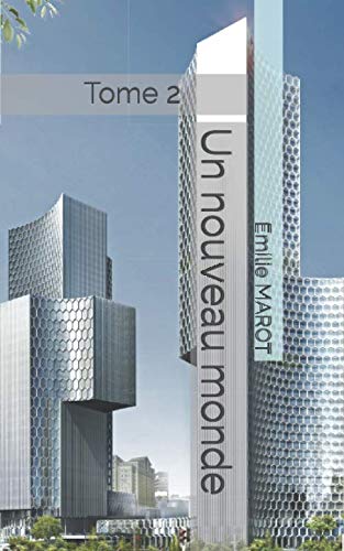 Un nouveau monde: Tome 2 book