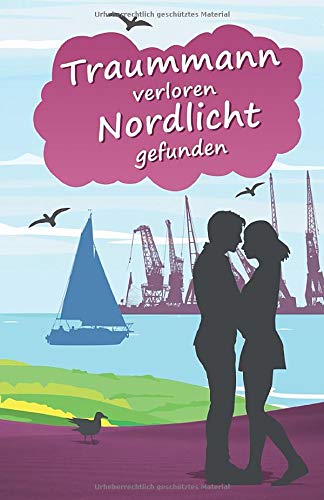Traummann verloren Nordlicht gefunden book