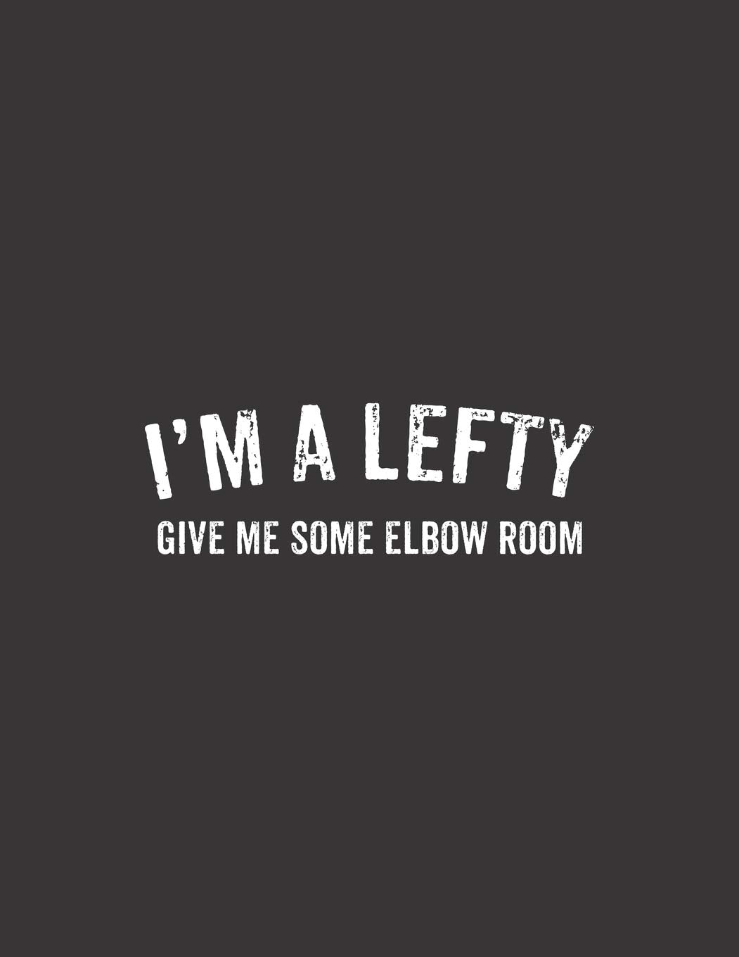 I’m A Lefty Give Me Some Elbow Room Calendar 2020: Planner 2020 / Calendar 2020 Funny Left Handed Gift Lefty Pocket Calendar 2020 8.5“ x 11“ Books